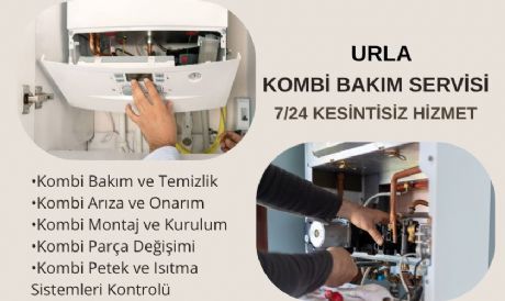 URLA KOMBİ SERVİSİ